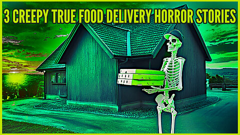 3 Creepy True Food Delivery Horror Stories