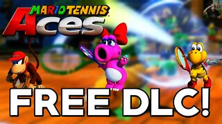 Mario Tennis Aces - More FREE DLC Announced (Diddy, Birdo, & Koopa Paratroopa)!