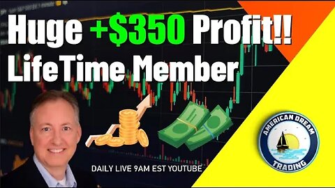 Huge $350 Profit Lifetime Member Stock Market Profits