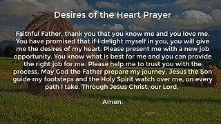 Desires of the Heart Prayer (Prayer for a New Job Opportunity)