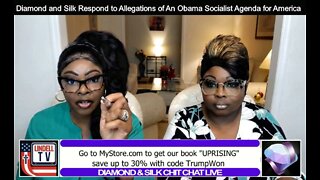 Diamond and Silk Respond to Allegations of An Obama Socialist Agenda for America