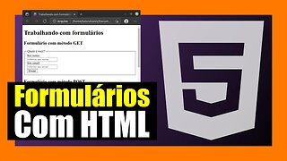 TUTORIAL DE HTML PARA INICIANTES - 008 - TRABALHANDO COM FORMULÁRIOS