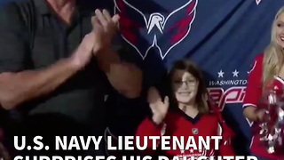 U.S. Navy Lieutenant Surprises His Daughter From Overseas During Capitals Game