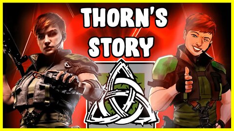 Thorn's Story Rainbow Six Siege || YR6S4 - High Calibre