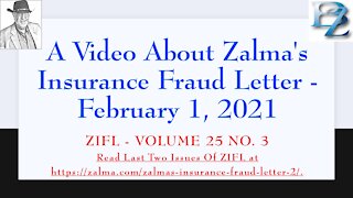 A Video About Zalma's Insurance Fraud Letter - February 1, 2021