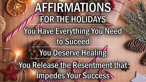 Powerful Affirmations for the Holidays