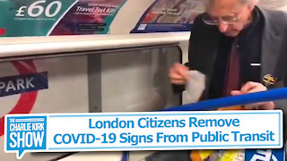 London Citizens Remove COVID-19 Signs From Public Transit