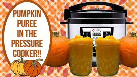 FRESH PUMPKIN PUREE IN THE PRESSURE COOKER!! KITCHEN BASICS!!