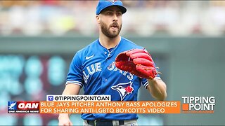 MLB Goes Woke? Anthony Bass Apologizes For Sharing Anti-LGBTQ Boycott Video