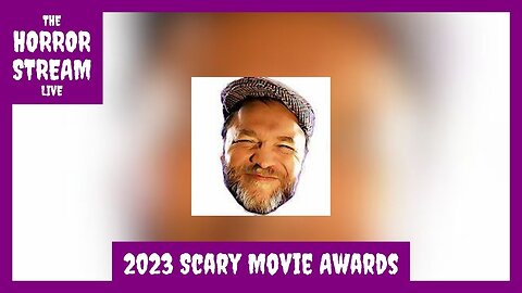 2023 Scary Movie Awards Halloween Special (spoiler-free-mostly) [Rumble]