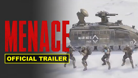 Menace - Official Gameplay Trailer