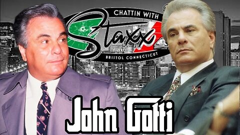 John Gotti The Teflon Don Chattin with Staxx
