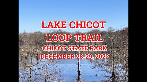 Lake Chicot Loop