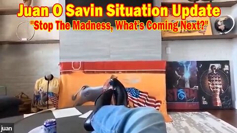 Juan O Savin Situation Update Oct 2: "Stop The Madness, What's Coming Next?"