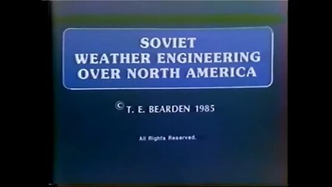 Soviet (Russian) Weather Engineering Over North America