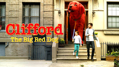 Clifford the Big Red Dog Trailer #1 (2021)