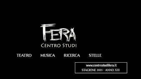CENTRO STUDI FERA - Stagione 2023 - Anno XIII