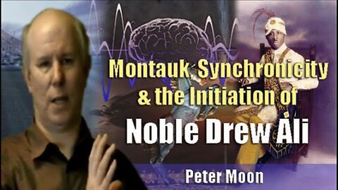 Peter Moon | Montauk, Synchronicity & Initiation of Noble Drew Ali (Excerpt)