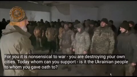 Powerful speech by Russian Chechen commander to Ukrainian POW’s