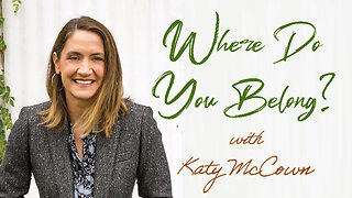 Where Do You Belong? - Katy McCown on LIFE Today Live