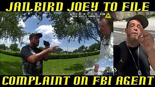 Frauditor Jailbird Joey Tells FBI Agent It's Not Over, I'm Filing a Complaint!