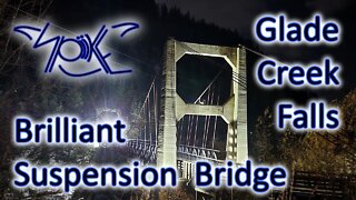 Brilliant Suspension Bridge and the Glade creek waterfalls
