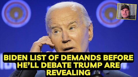 Biden List of Demands before he’ll debate Trump are revealing