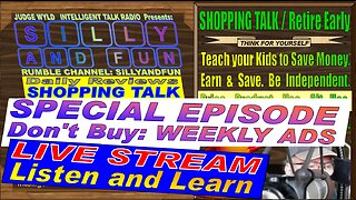 Live Stream Wed Humorous Smart Shopping Advice Sept Weekly Ad 20230906 Focused Reasons for DON'T BUY