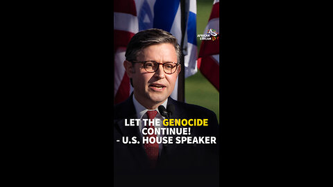 LET THE GENOCIDE CONTINUE! - U.S. HOUSE SPEAKER