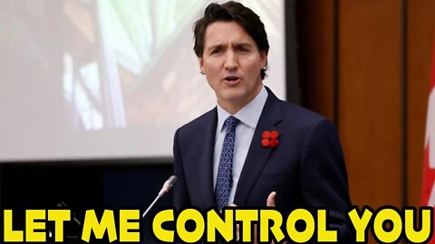 Trudeau Wants More Control, Especially Over Our Mental Health..