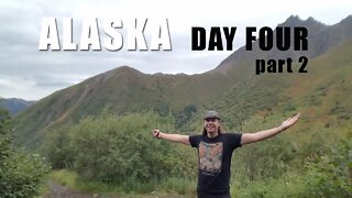 Alaska day 4 part 2