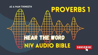 The Book of Proverbs Chapter 1 | Wisdom of Solomon l A Man Thinketh