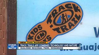 County Parks use new technology to lure kids outside for "TRACK Trails"