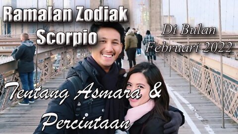 Ramalan Zodiak Scorpio Tentang Asmara Dan Percintaan Di Bulan FERUARI 2022, Simak Yuk !