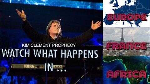 Kim Clement Prophecy - Attacks On France, Europe, Africa | Prophetic Rewind