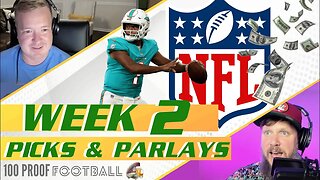 NFL WEEK 2 PICKS AND WAGERS!