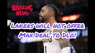 Lakers Will Not Offer Max Extension To Deangelo Russell