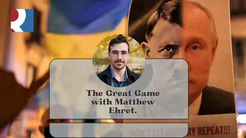 The Great Game w Matthew Ehret.