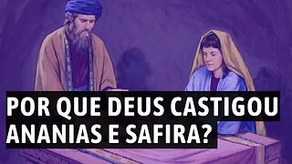 Por que Deus castigou tão severamente ANANIAS E SAFIRA? - Leandro Quadros