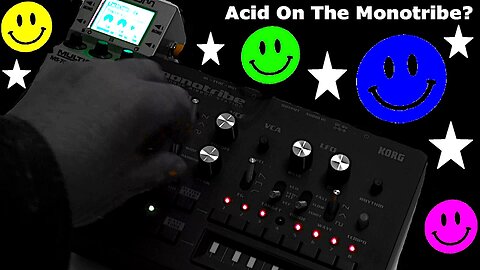 Acid Music On The Korg Monotribe Groovebox Thru The MS-70CDR Pedal