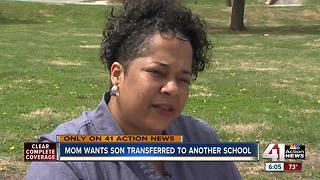 Mom wants son transferred to another school