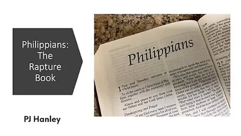 Philippians: The Rapture Book - PJ Hanley