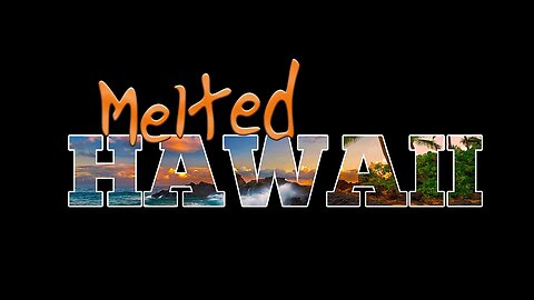 Destroyed Old World - The MELTED States of America ~ Melted Hawaii