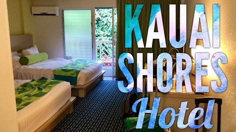 Kauai Shores Hotel Room in Kapaa, Hawaii