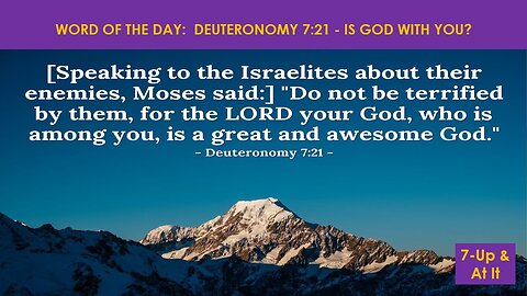 WORD OF THE DAY: DEUTERONOMY 7:21 - IS GOD WITH YOU?