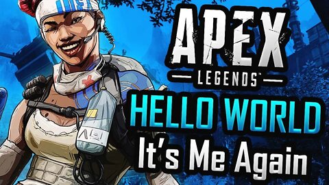 HELLO WORLD, IT'S ME AGAIN | Apex Legends Livestream (ARENAS)