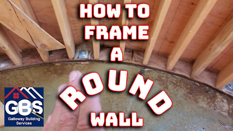 How to Frame a Round Wall - Galloway Building Services