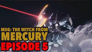 MSG The Witch From Mercury Episode 5 REACTION