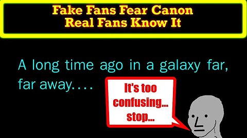 Fake Fans Fear Canon Because It Exposes Them! Real Fans RESPECT The Lore!