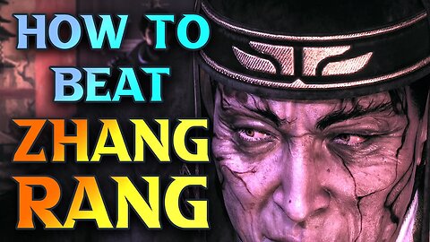 How To Beat Zhang Rang Boss Guide - Wo Long; Fallen Dynasty Zhang Rang Boss Guide